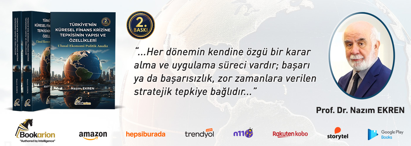 Türkiye'nin Küresel Finans Krizine Tepkisinin...